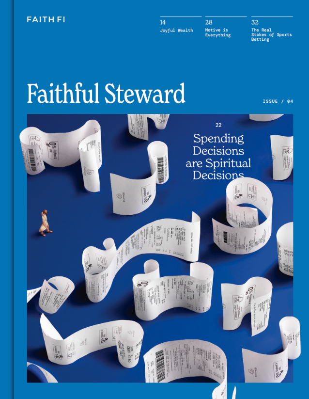 Faithful Steward Issue 4