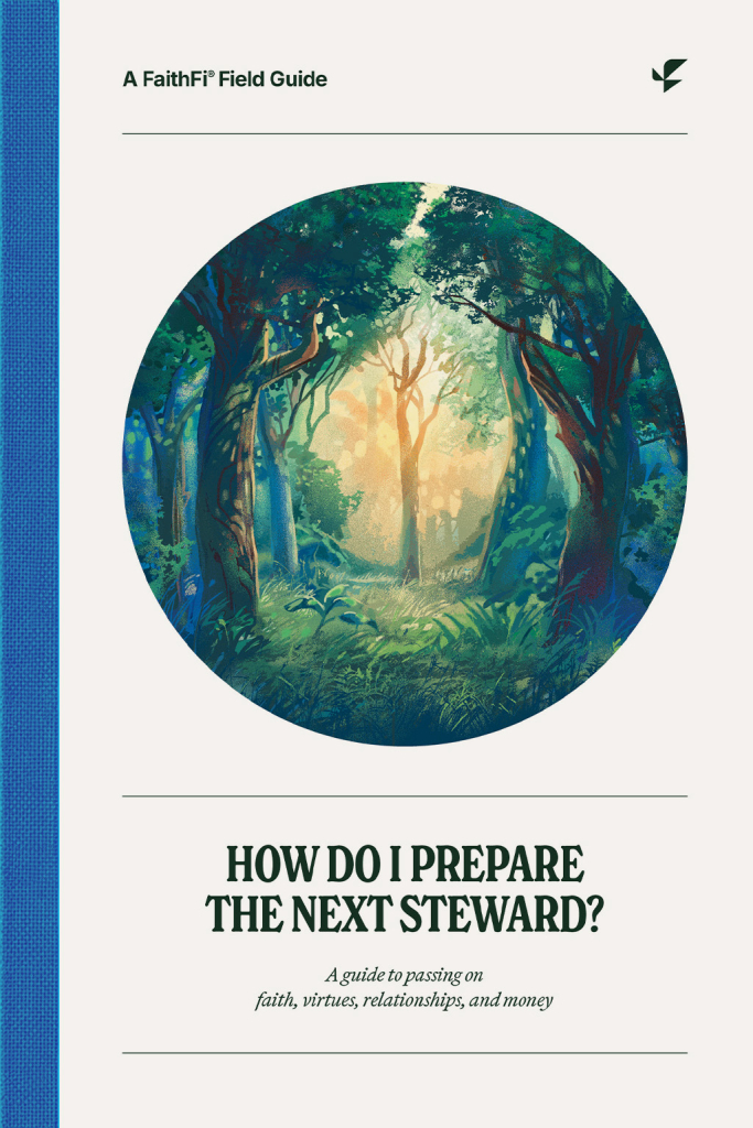 How Do I Prepare the Next Steward?